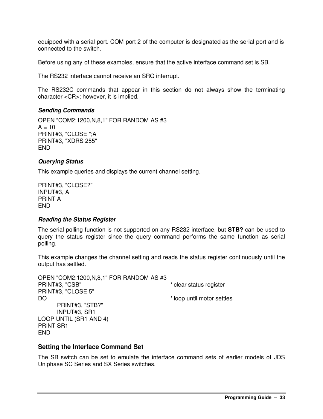 HP SB manual Setting the Interface Command Set, Querying Status, Reading the Status Register 