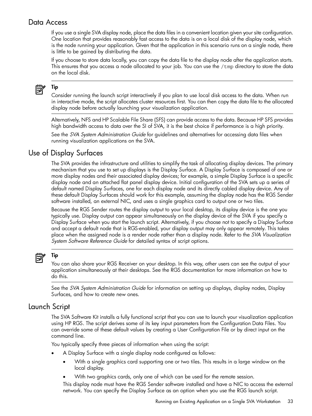 HP Scalable Visualization Array (SVA) Software manual Data Access, Use of Display Surfaces, Launch Script 