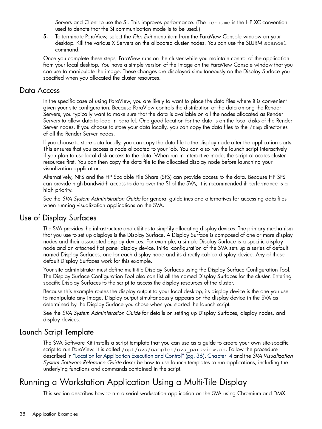 HP Scalable Visualization Array (SVA) Software manual Running a Workstation Application Using a Multi-Tile Display 