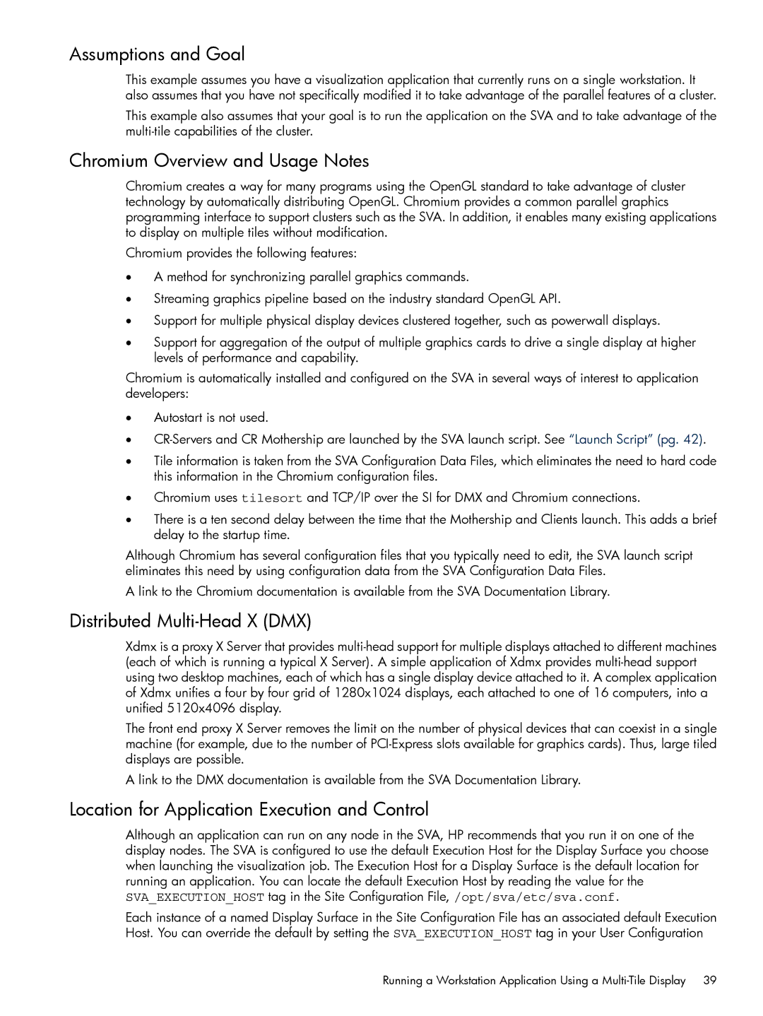 HP Scalable Visualization Array (SVA) Software manual Chromium Overview and Usage Notes, Distributed Multi-Head X DMX 