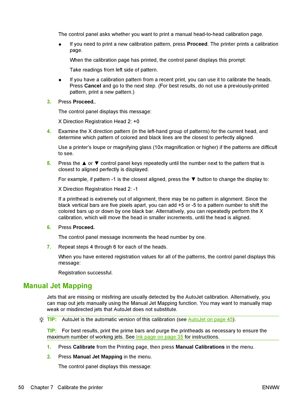 HP Scitex FB700 Industrial manual Manual Jet Mapping, Press Proceed 