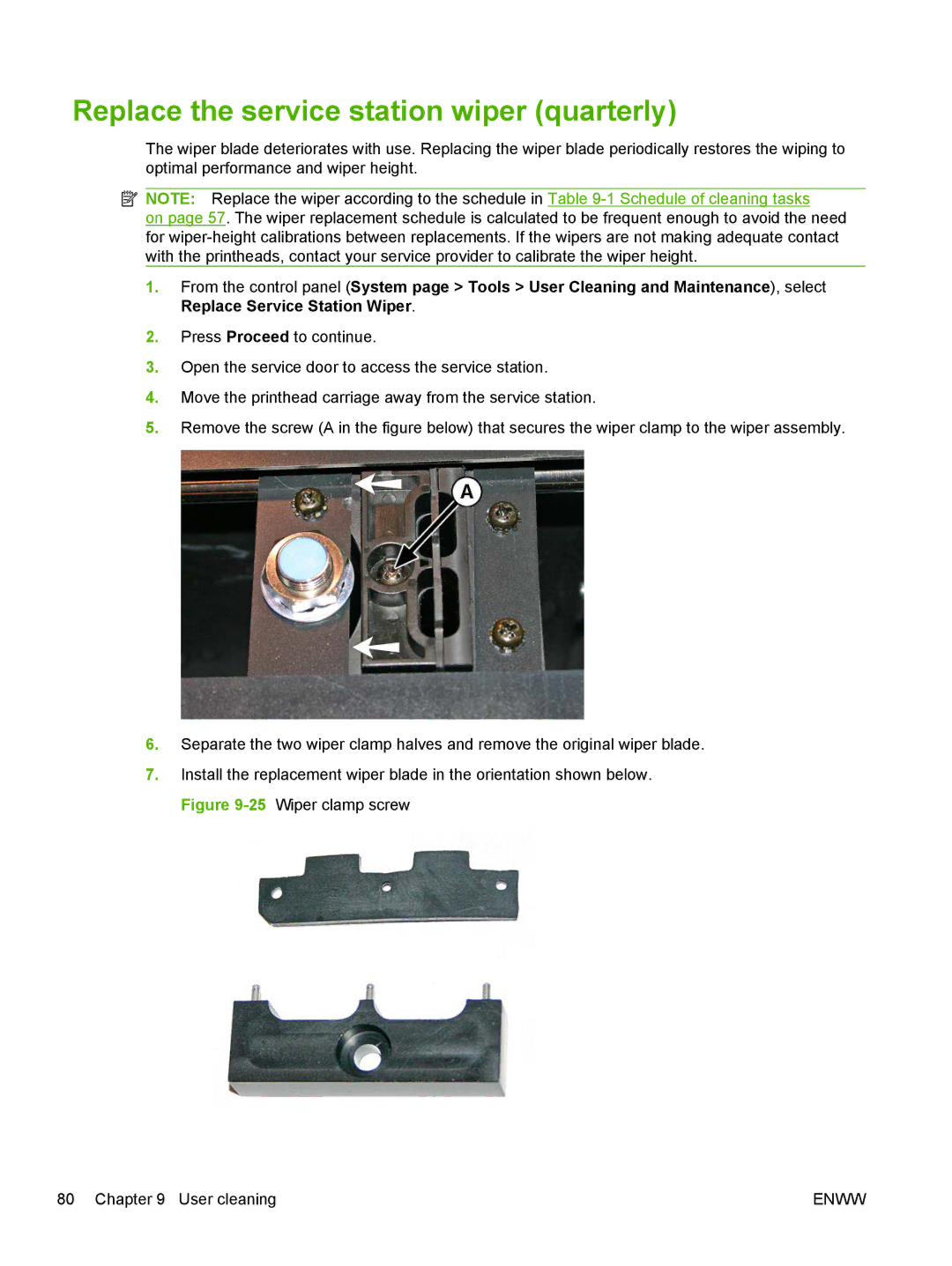 HP Scitex FB700 Industrial manual Replace the service station wiper quarterly 