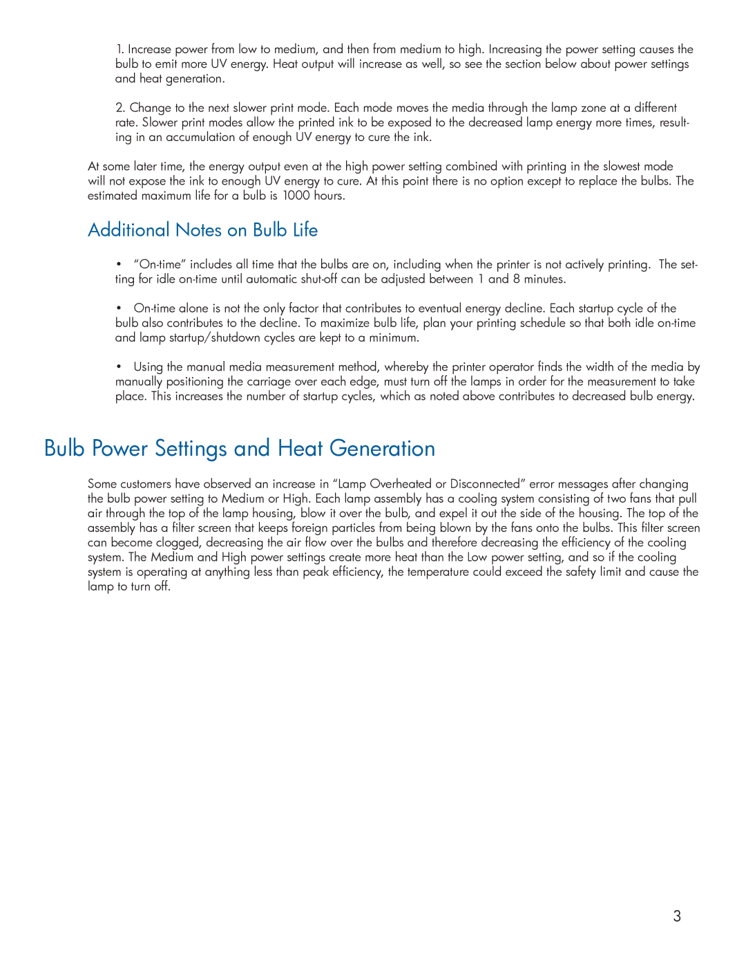 HP Scitex FB910 manual Bulb Power Settings and Heat Generation, Additional Notes on Bulb Life 