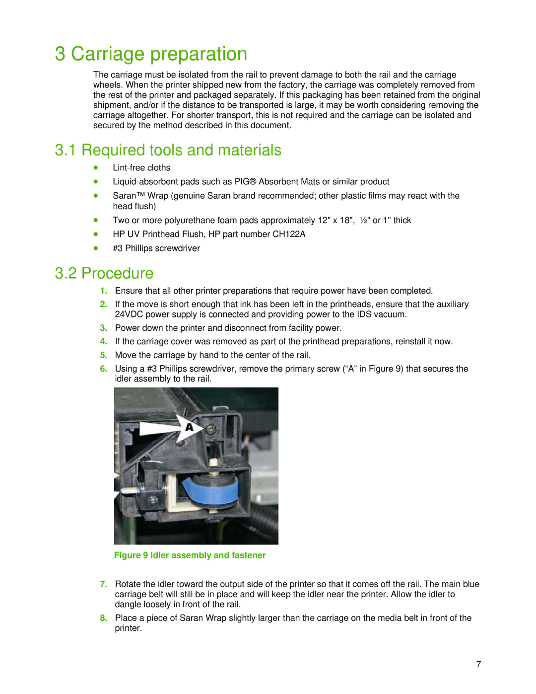 HP Scitex FB910 manual Carriage preparation, Idler assembly and fastener 