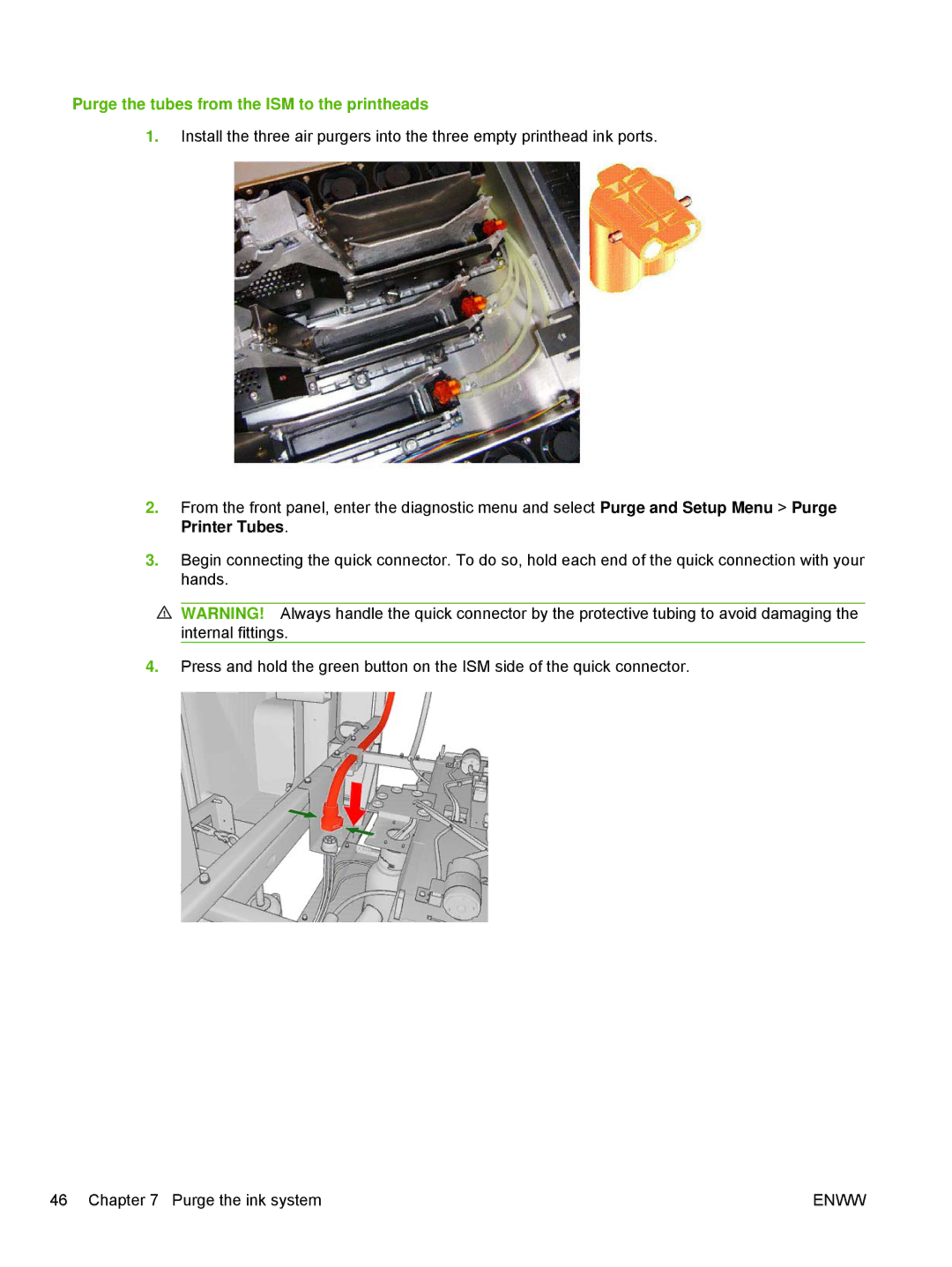 HP Scitex LX800 Industrial manual Purge the tubes from the ISM to the printheads 