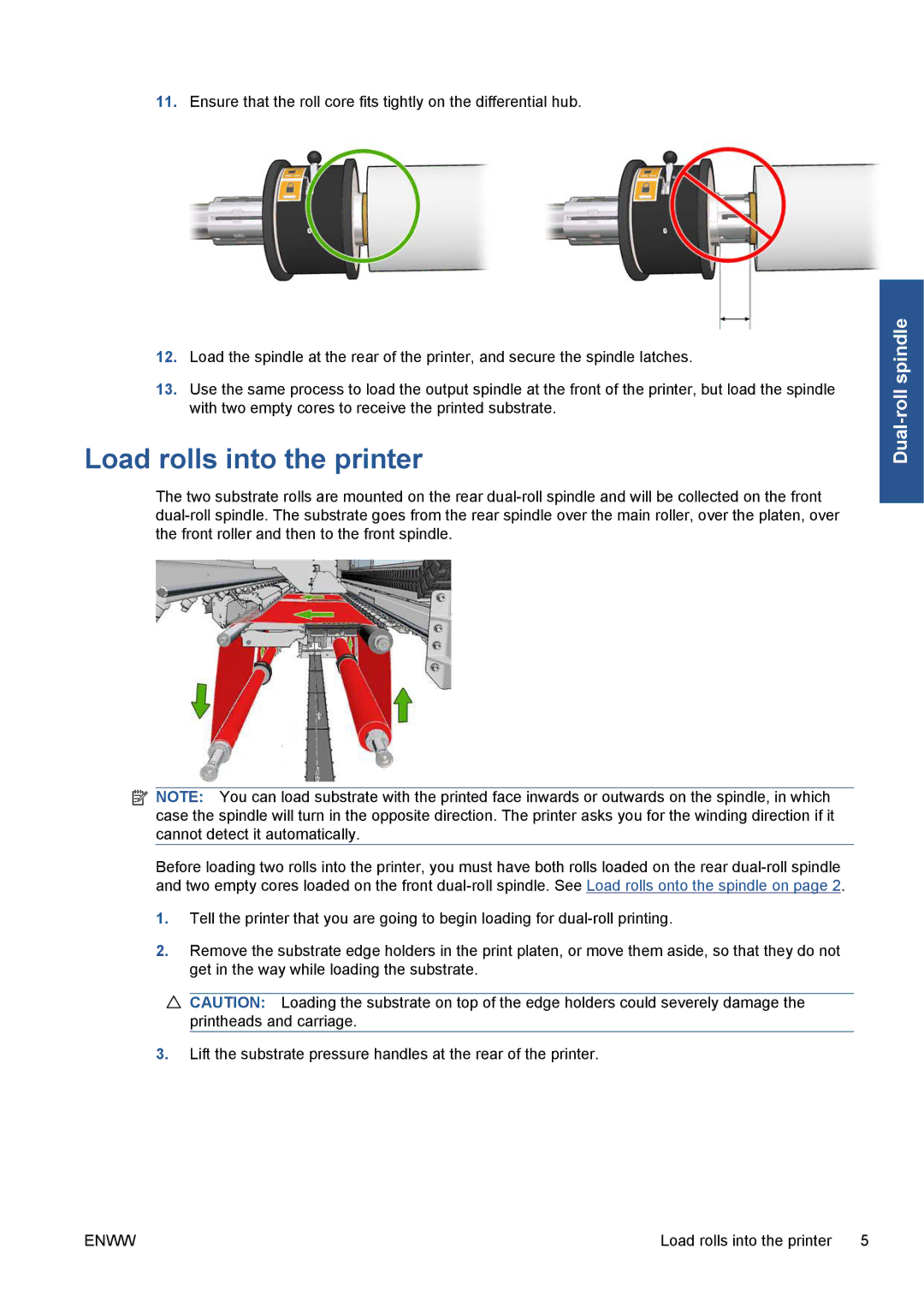 HP Scitex LX800 Industrial manual Load rolls into the printer 