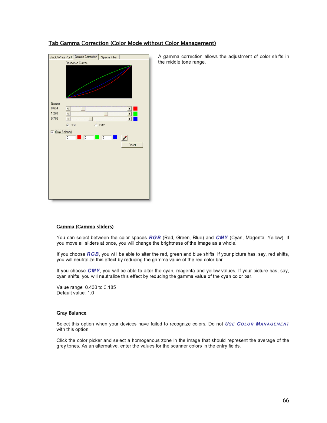 HP SCP Software for s manual Tab Gamma Correction Color Mode without Color Management, Gamma Gamma sliders, Gray Balance 