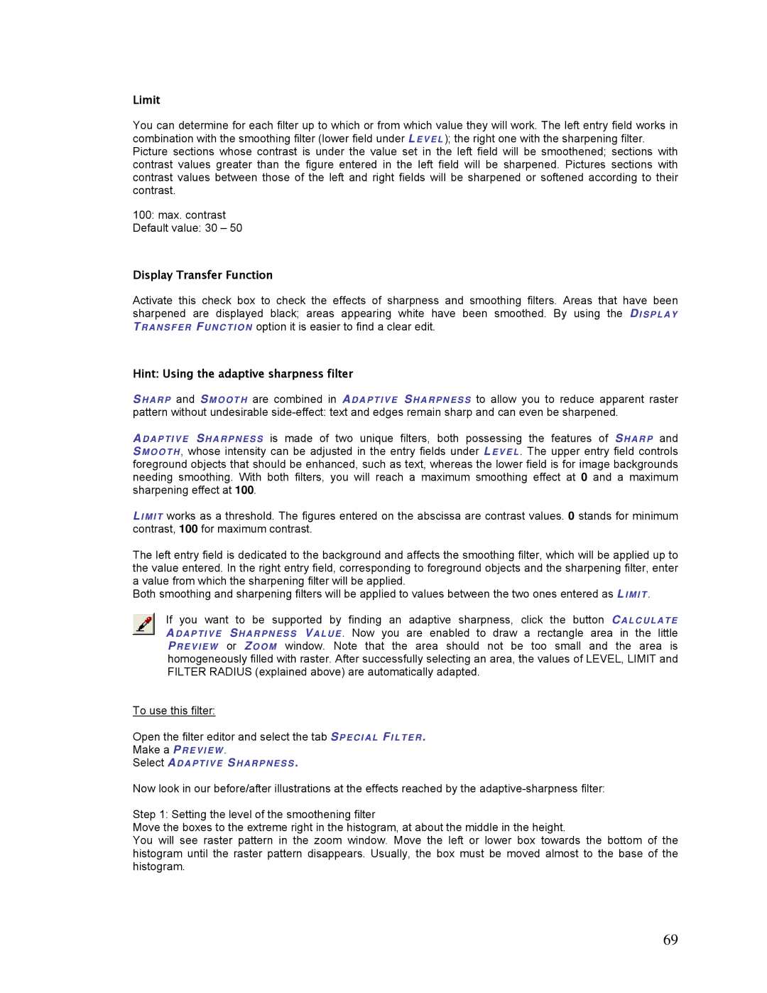 HP SCP Software for s manual Limit, Display Transfer Function, Hint Using the adaptive sharpness filter 