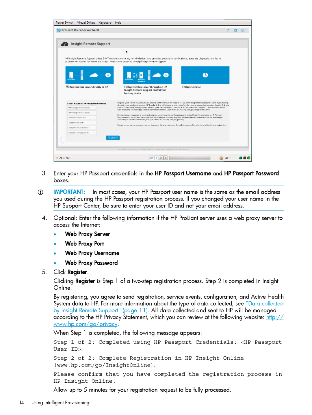 HP Scripting Toolkit for Windows and Linux manual Using Intelligent Provisioning 