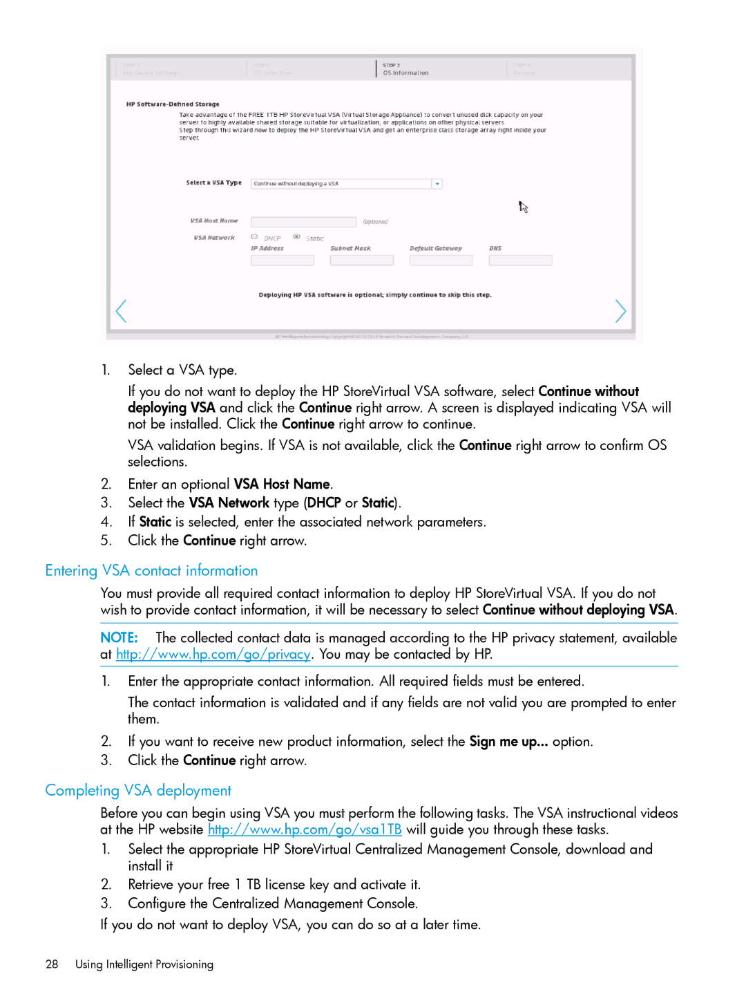 HP Scripting Toolkit for Windows and Linux manual Entering VSA contact information, Completing VSA deployment 