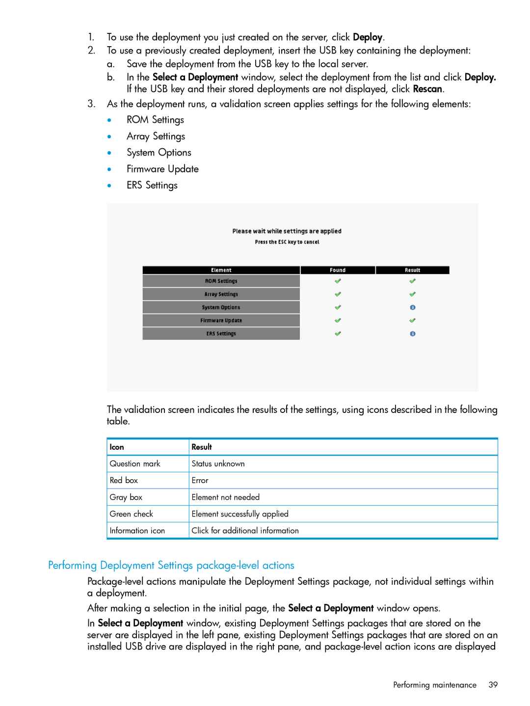 HP Scripting Toolkit for Windows and Linux manual Performing Deployment Settings package-level actions 