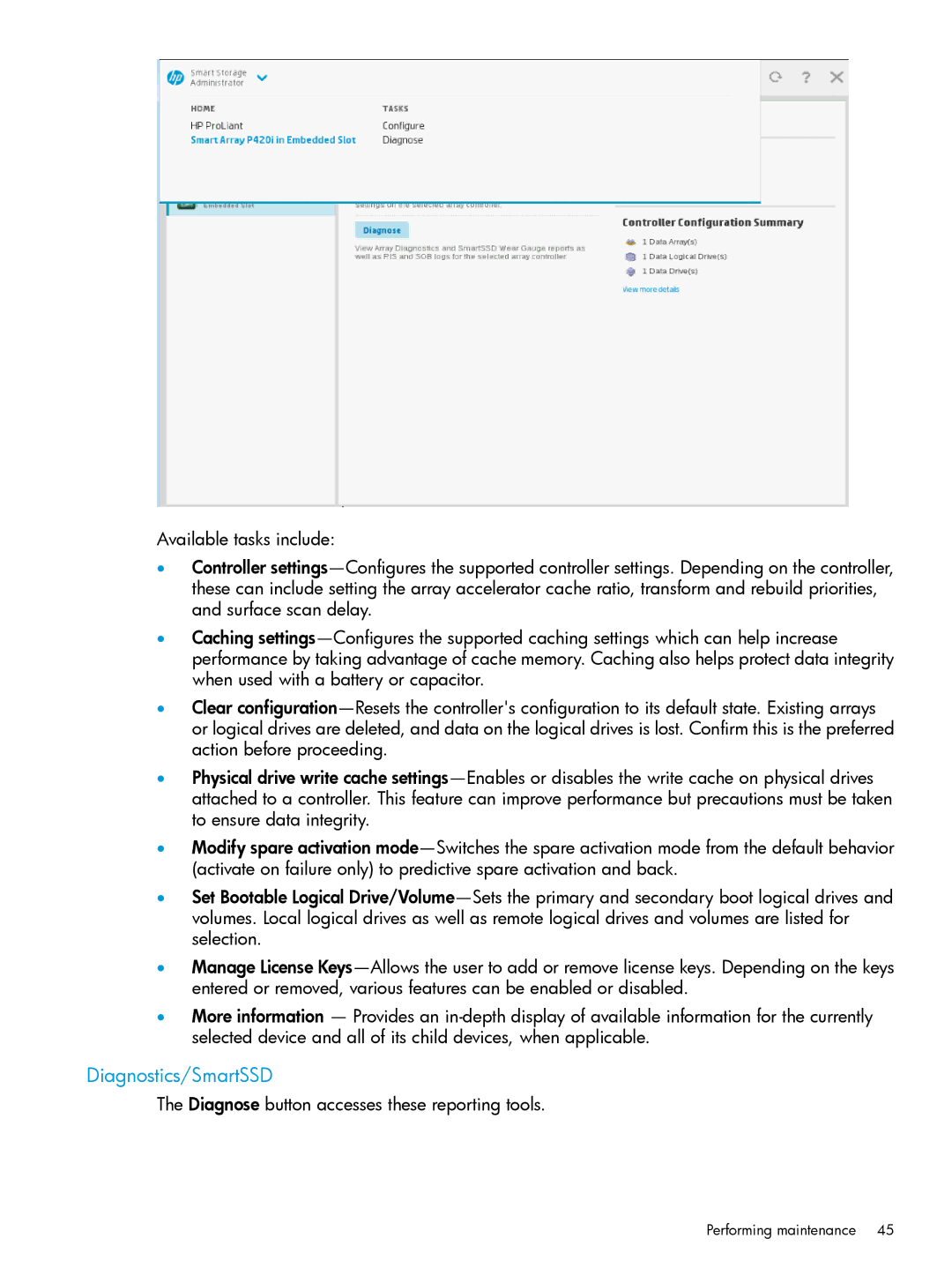 HP Scripting Toolkit for Windows and Linux manual Diagnostics/SmartSSD, Diagnose button accesses these reporting tools 