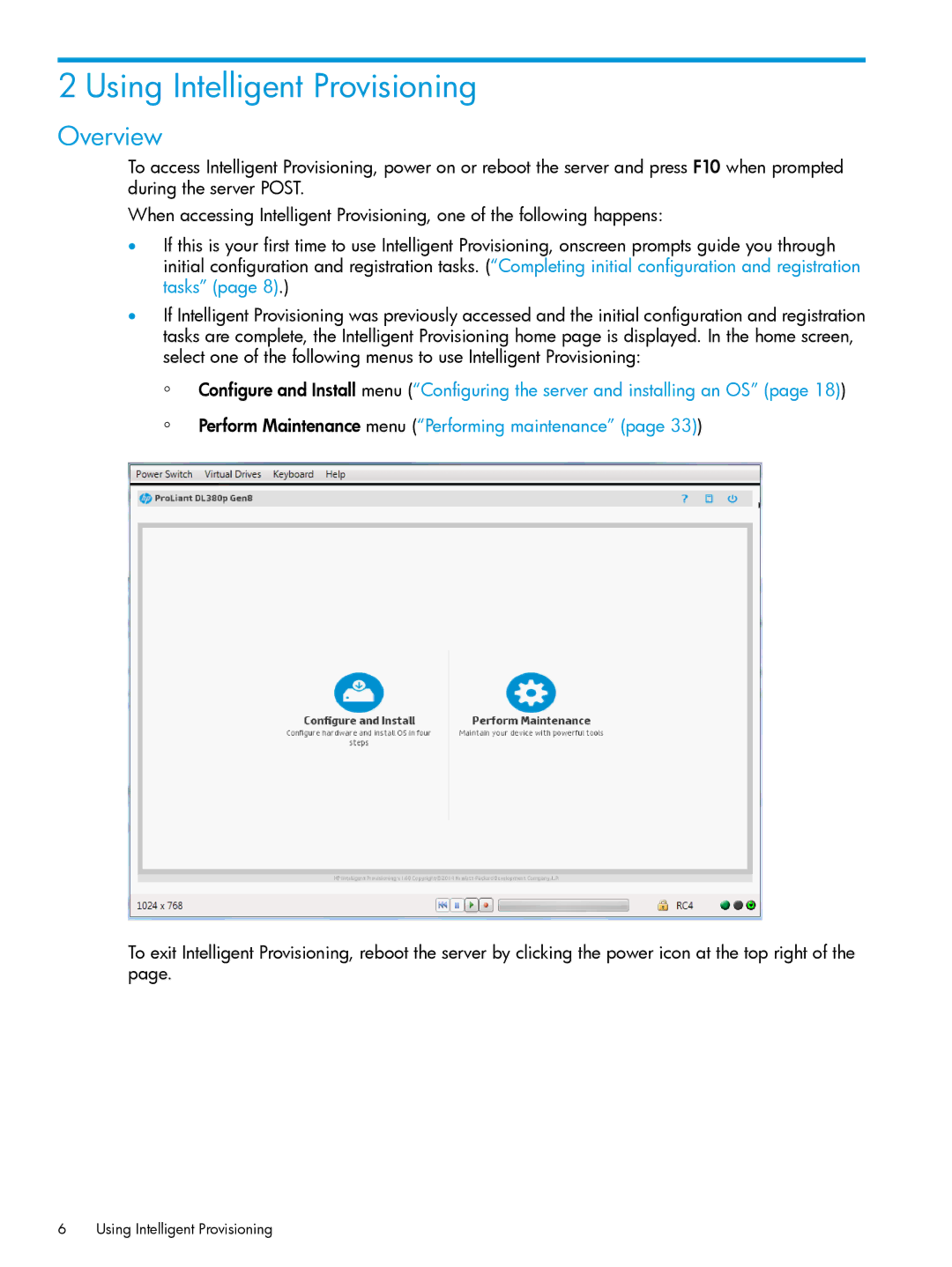 HP Scripting Toolkit for Windows and Linux manual Using Intelligent Provisioning, Overview 