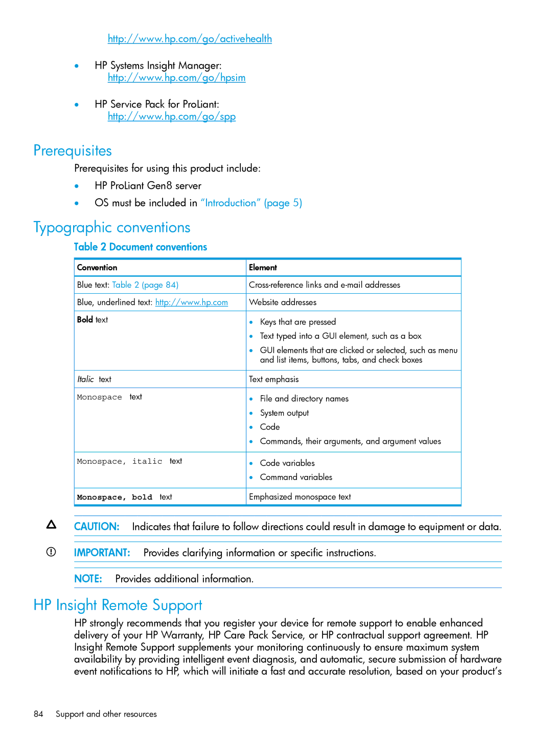 HP Scripting Toolkit for Windows and Linux manual Prerequisites, Typographic conventions, HP Insight Remote Support 