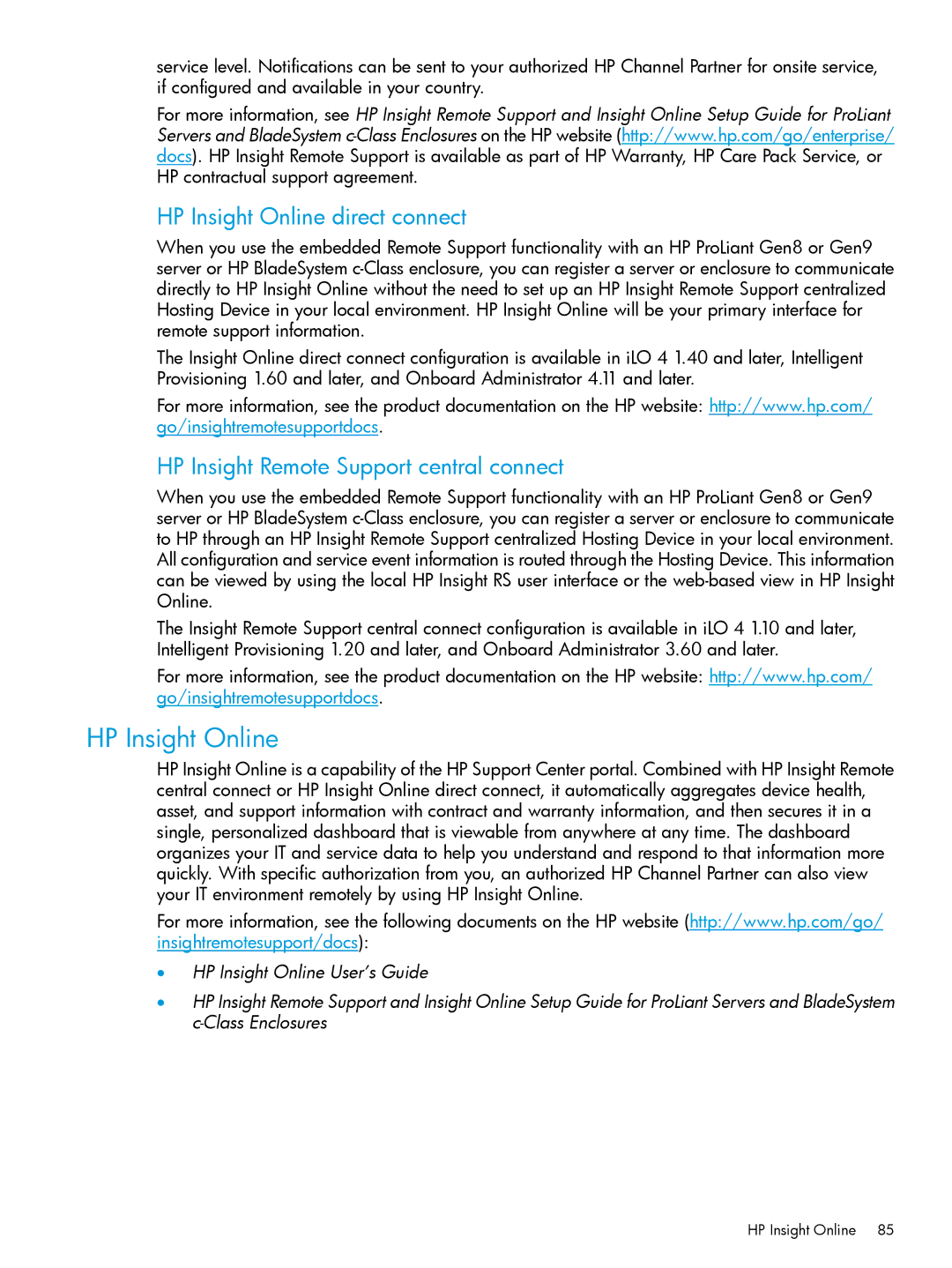 HP Scripting Toolkit for Windows and Linux HP Insight Online direct connect, HP Insight Remote Support central connect 