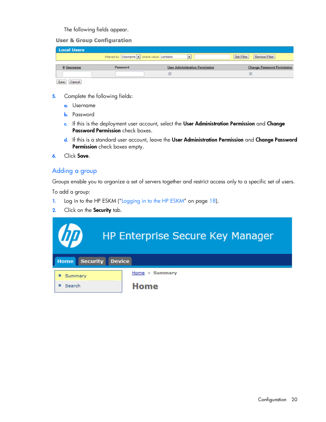 HP Secure Encryption manual Adding a group 