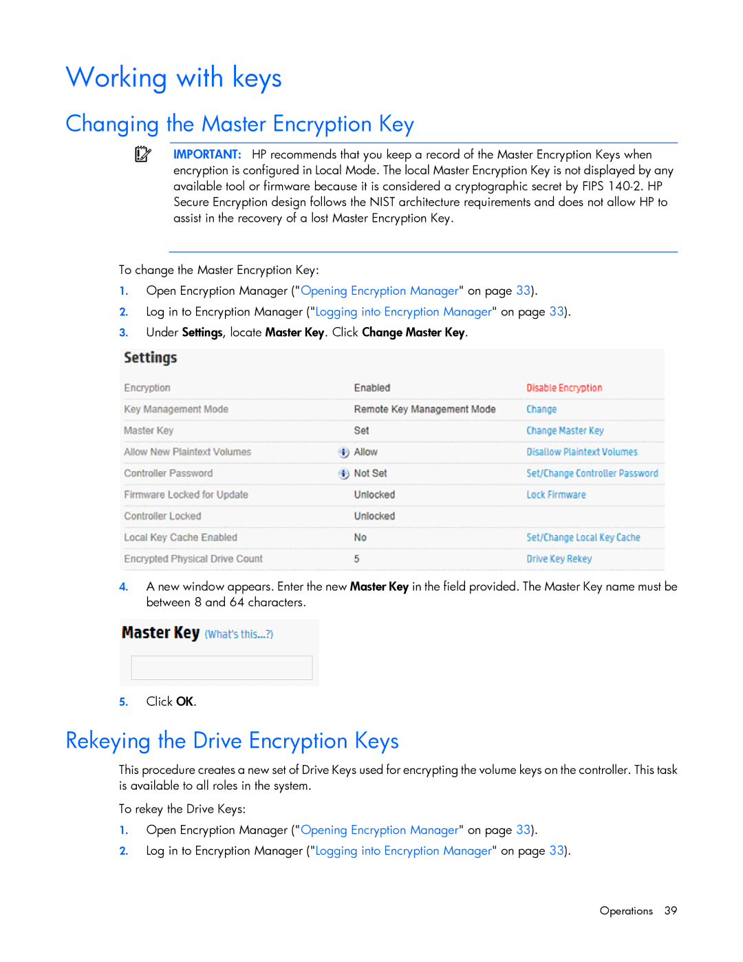 HP Secure Encryption manual Working with keys, Changing the Master Encryption Key, Rekeying the Drive Encryption Keys 