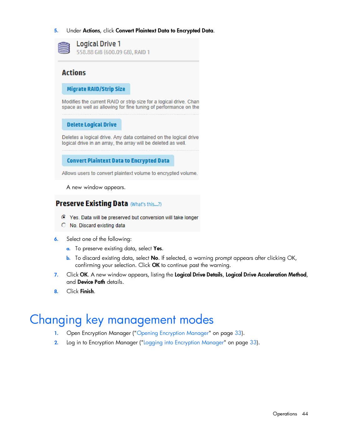 HP Secure Encryption manual Changing key management modes 