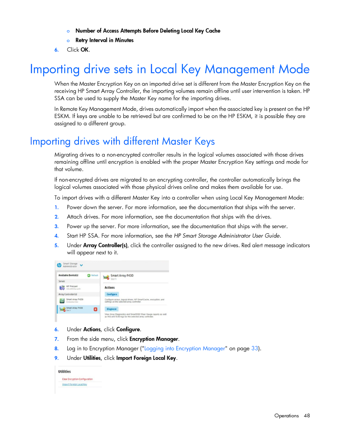 HP Secure Encryption manual Importing drive sets in Local Key Management Mode, Importing drives with different Master Keys 