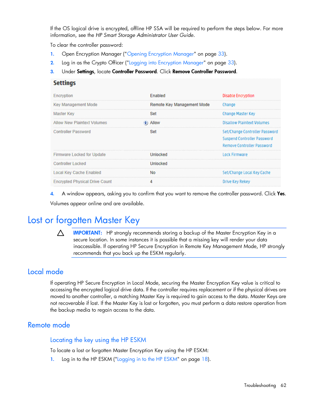 HP Secure Encryption manual Lost or forgotten Master Key, Local mode, Remote mode, Locating the key using the HP Eskm 