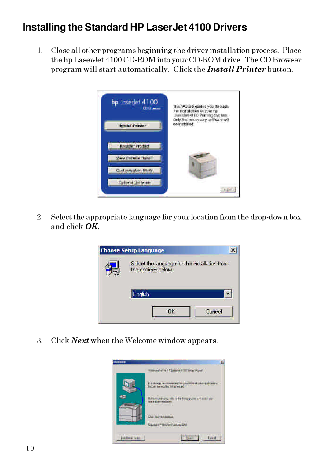 HP SecureDIMM II manual Installing the Standard HP LaserJet 4100 Drivers 