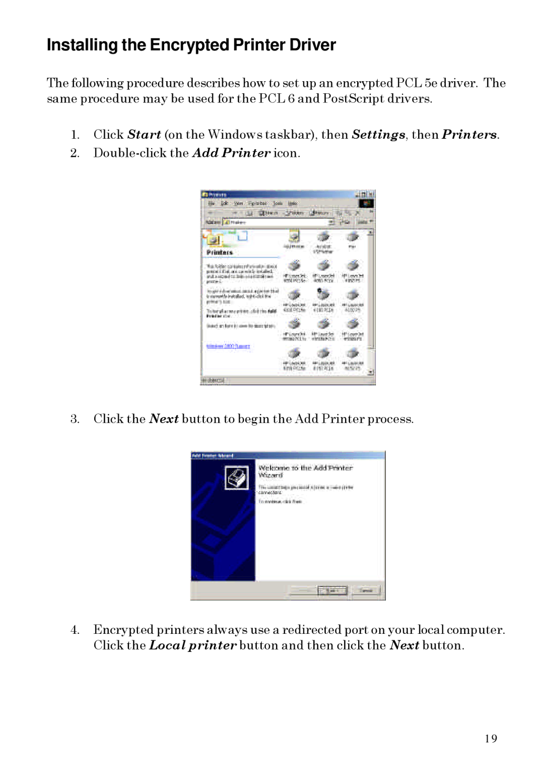 HP SecureDIMM II manual Installing the Encrypted Printer Driver 