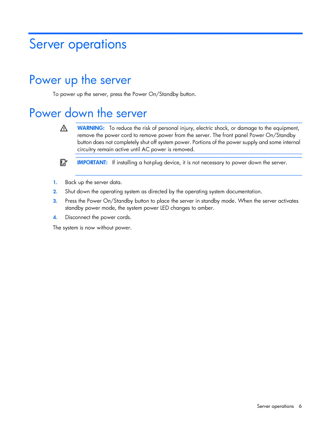 HP Security Camera ML100 manual Server operations, Power up the server, Power down the server 