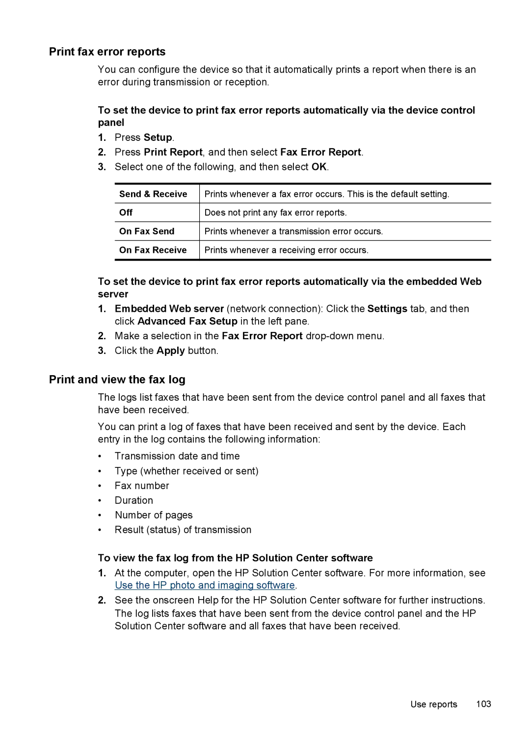 HP Sender Flow 8500 L2719ABGJ, Pro 8500 8500, Pro 8500 CB025A#B1H manual Print fax error reports, Print and view the fax log 