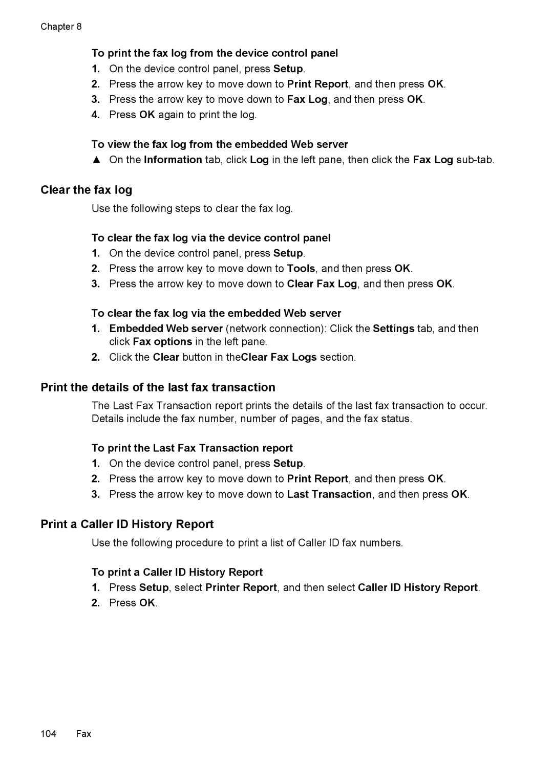 HP Pro 8500 8500 manual Clear the fax log, Print the details of the last fax transaction, Print a Caller ID History Report 