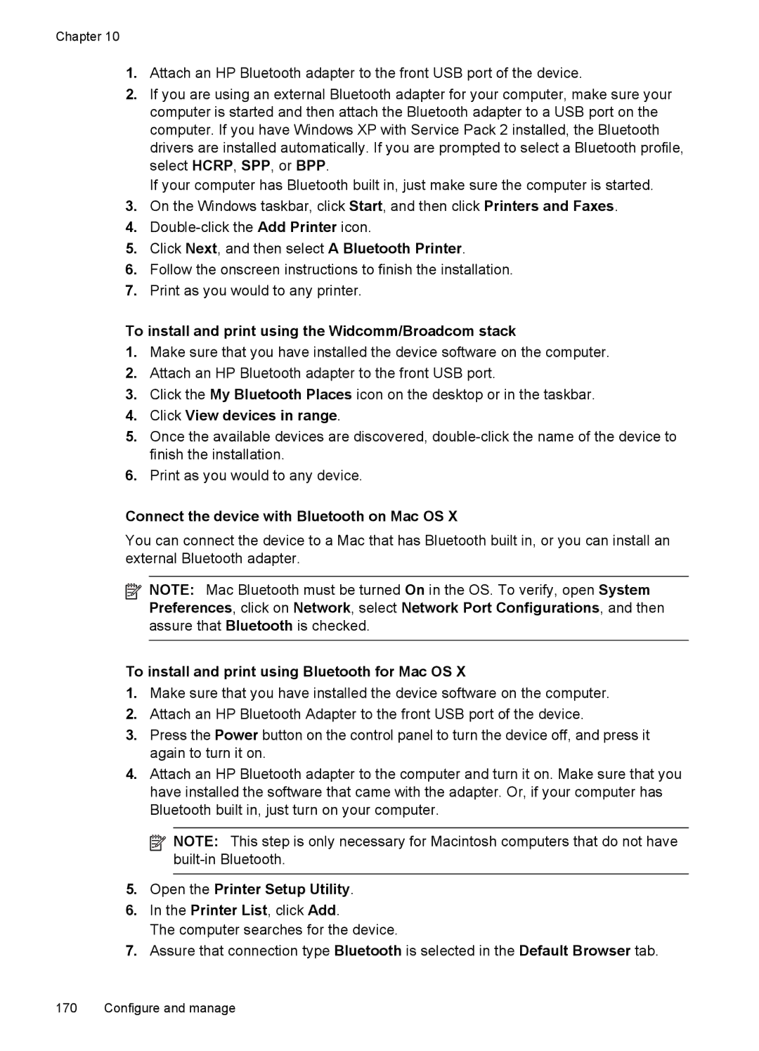 HP Pro 8500 8500, Pro 8500 CB025A#B1H To install and print using the Widcomm/Broadcom stack, Click View devices in range 