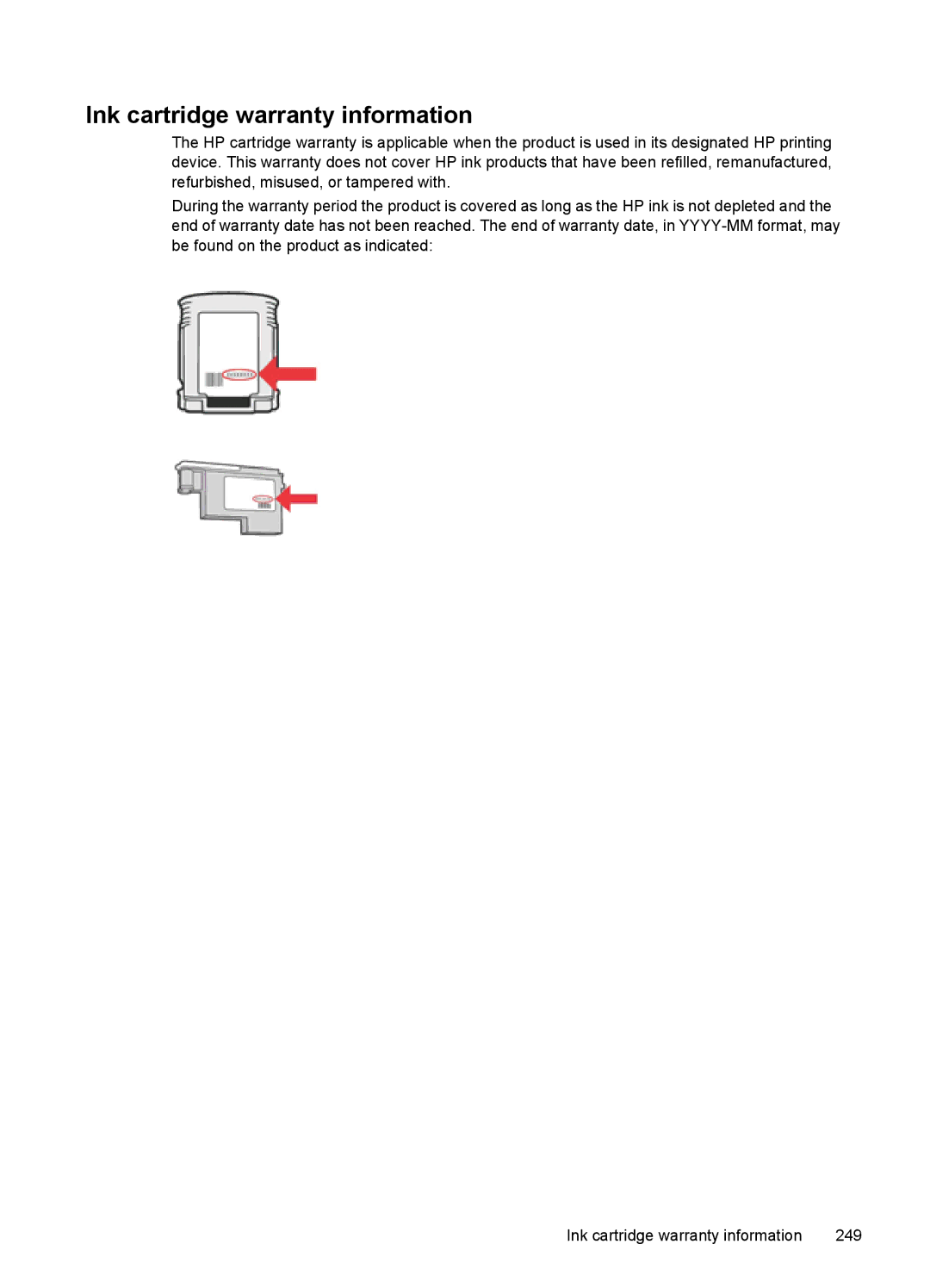 HP Pro 8500 CB025A#B1H, Pro 8500 8500, Sender Flow 8500 L2719ABGJ manual Ink cartridge warranty information 