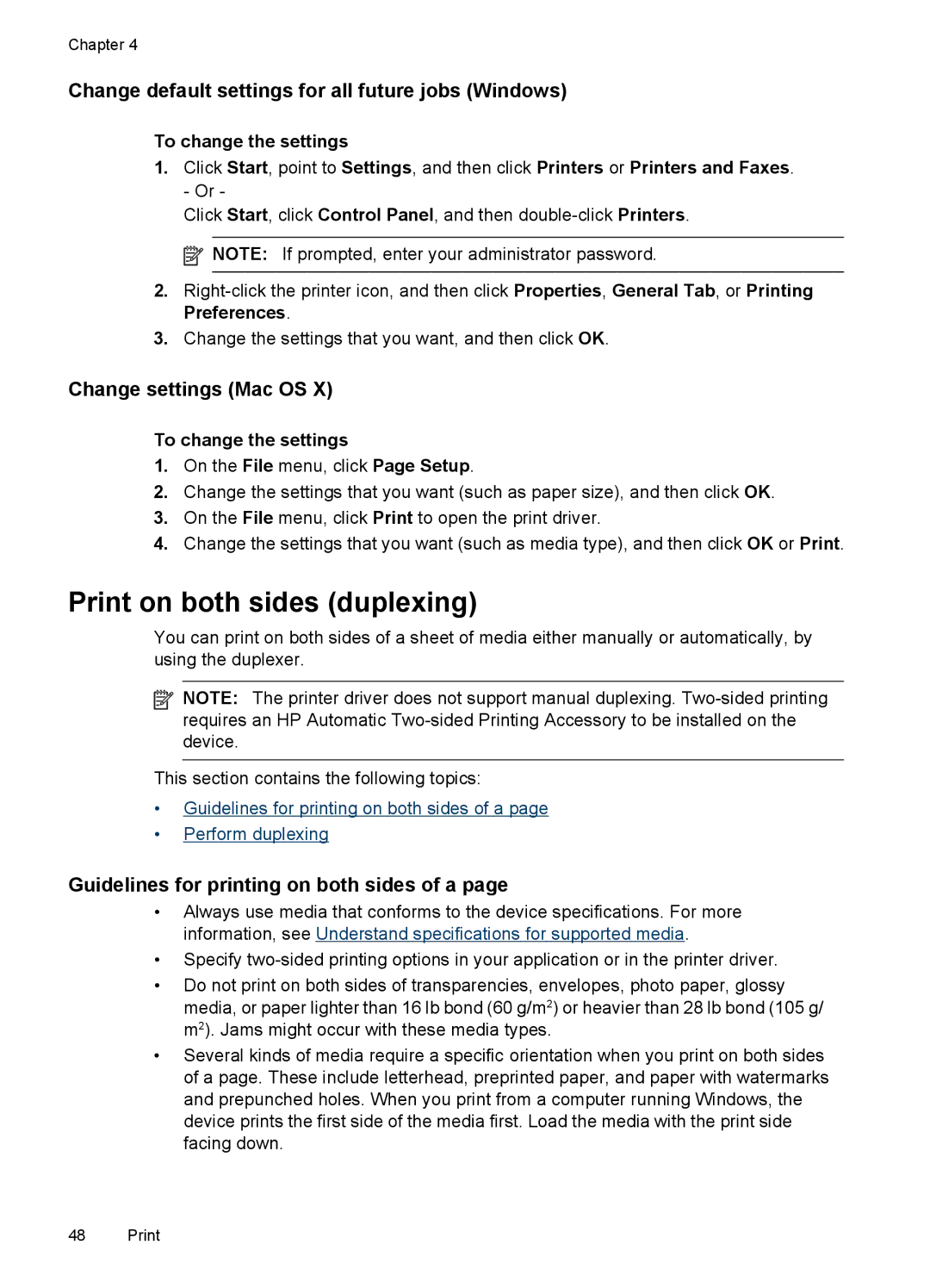 HP Pro 8500 CB025A#B1H, Pro 8500 8500 Print on both sides duplexing, Change default settings for all future jobs Windows 