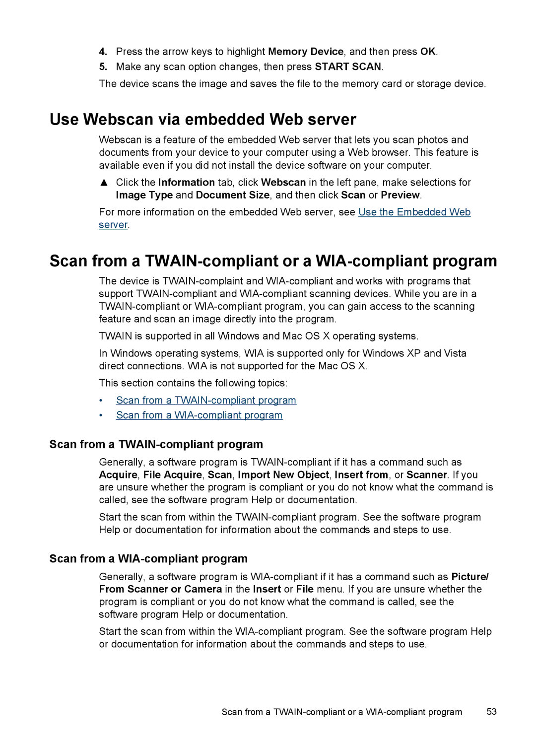 HP Pro 8500 8500 manual Use Webscan via embedded Web server, Scan from a TWAIN-compliant or a WIA-compliant program 