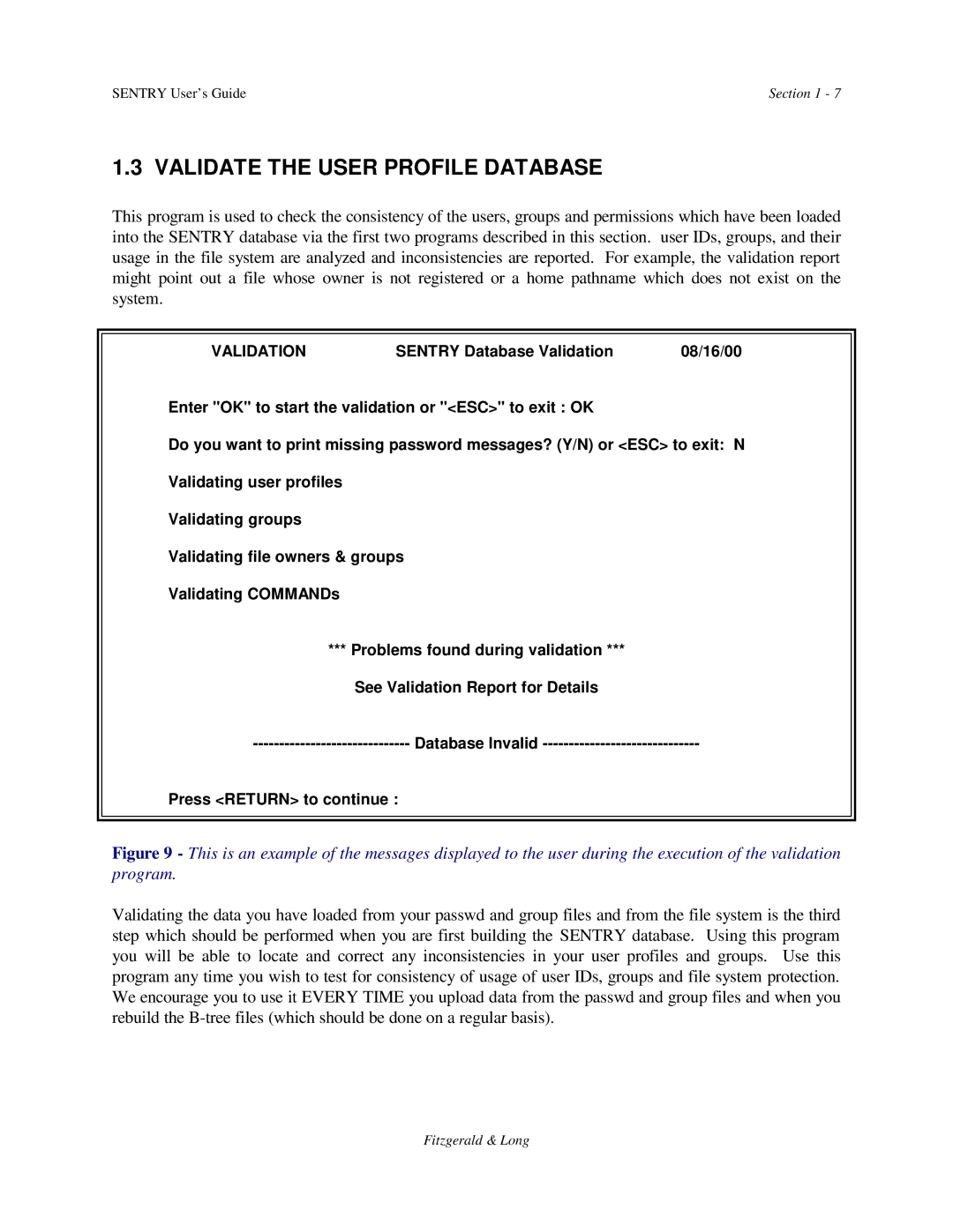 HP Sentry manual Validate the User Profile Database, Validation 