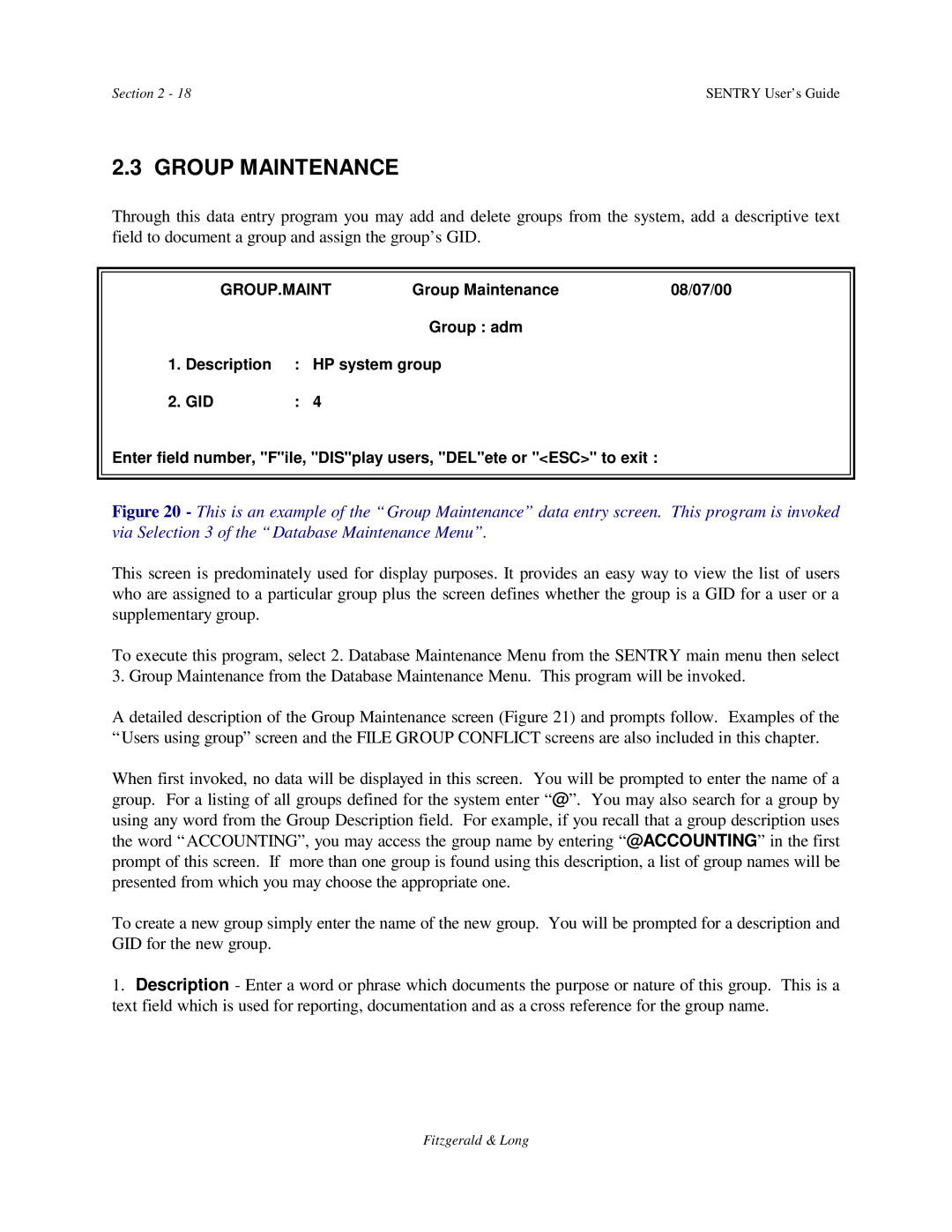 HP Sentry manual Group Maintenance, Group.Maint 