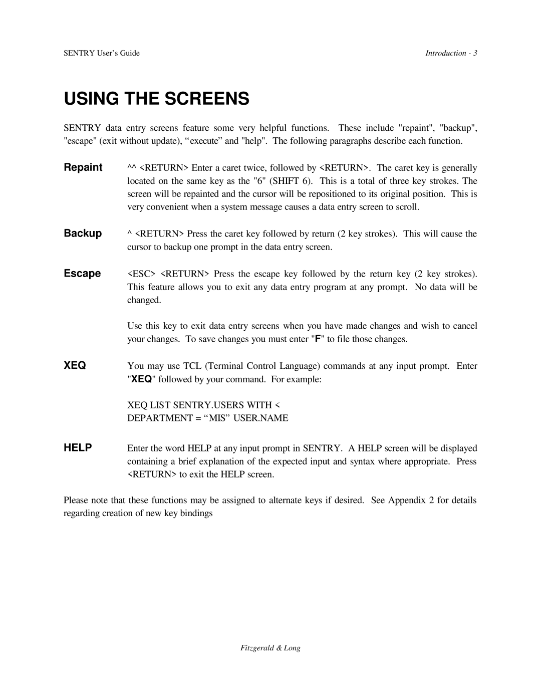 HP Sentry manual Using the Screens 