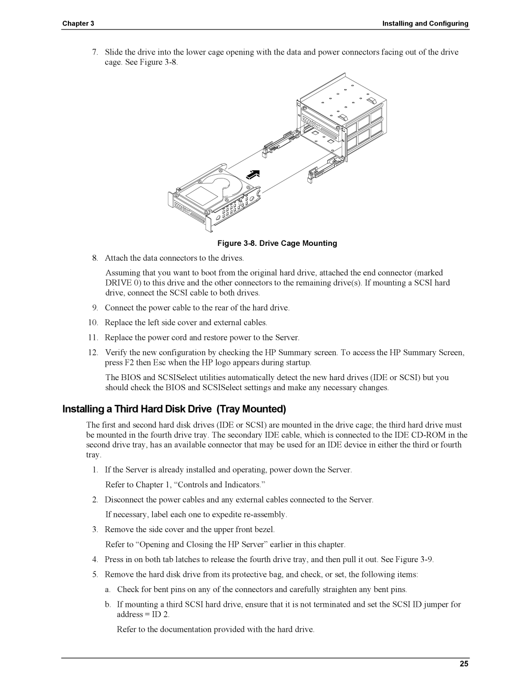 HP Server tc2110 manual Installing a Third Hard Disk Drive Tray Mounted, Drive Cage Mounting 