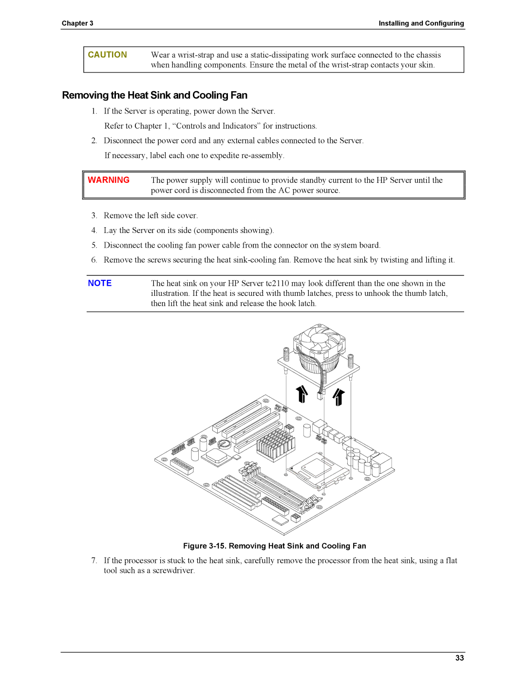 HP Server tc2110 manual Removing the Heat Sink and Cooling Fan, Removing Heat Sink and Cooling Fan 