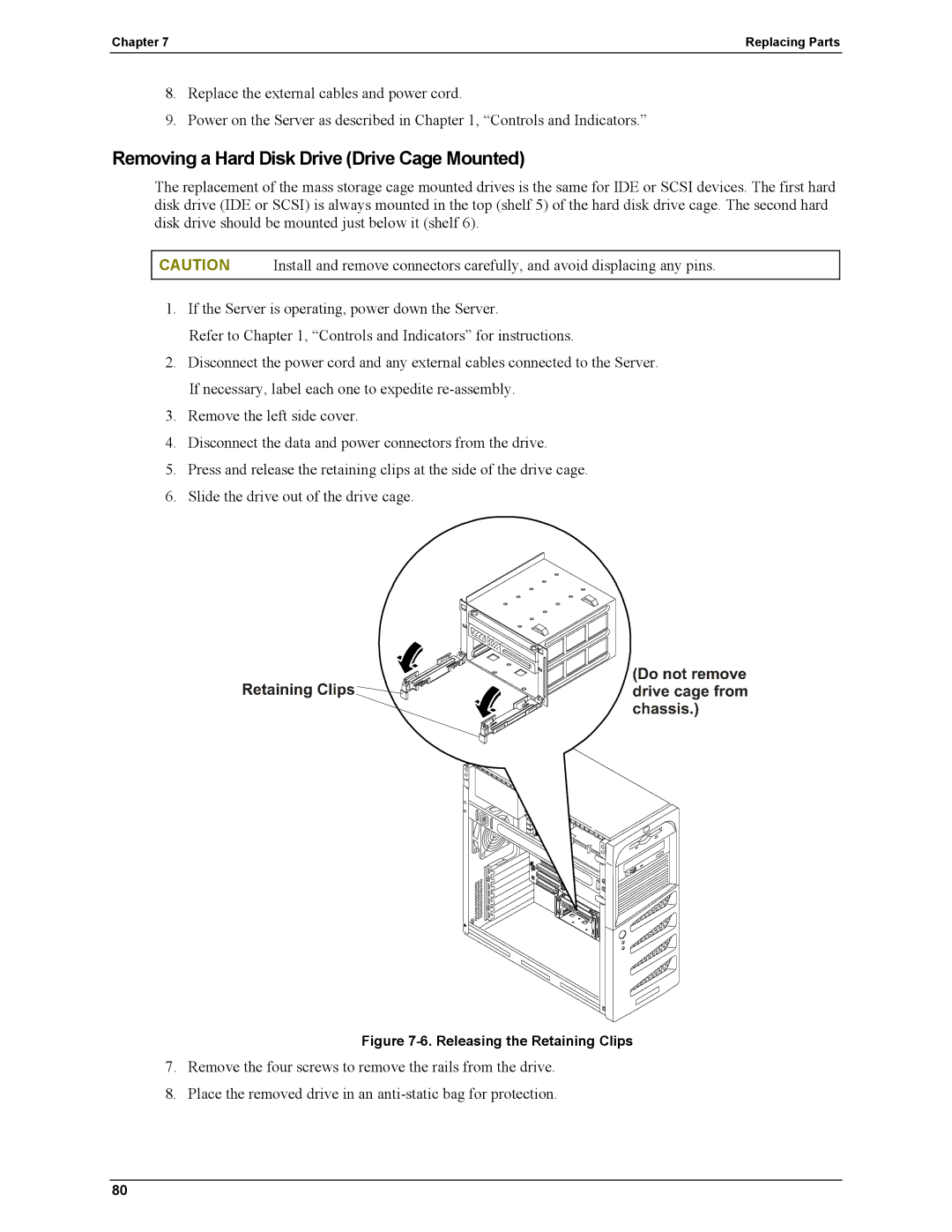 HP Server tc2110 manual Removing a Hard Disk Drive Drive Cage Mounted, Releasing the Retaining Clips 