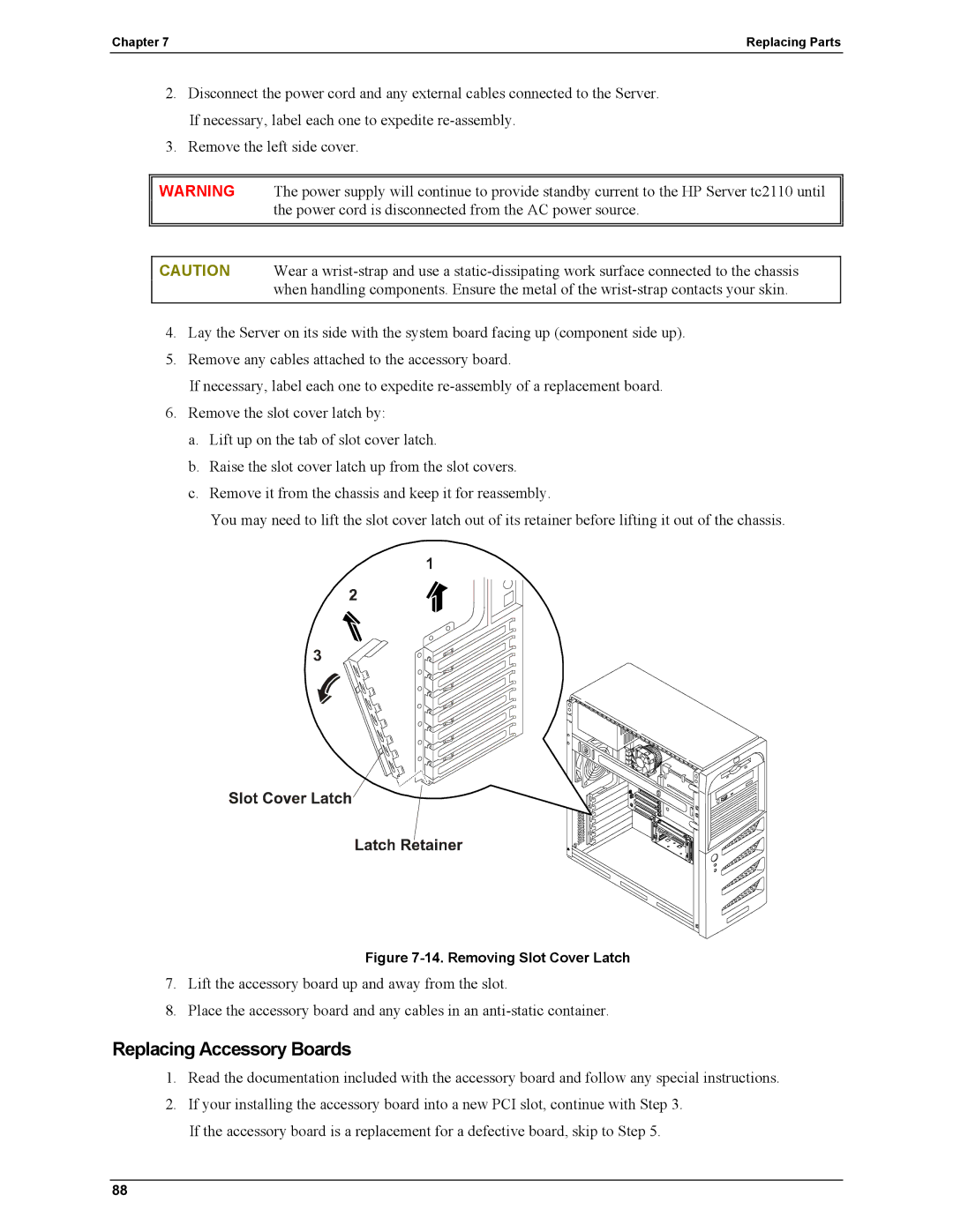 HP Server tc2110 manual Replacing Accessory Boards, Removing Slot Cover Latch 