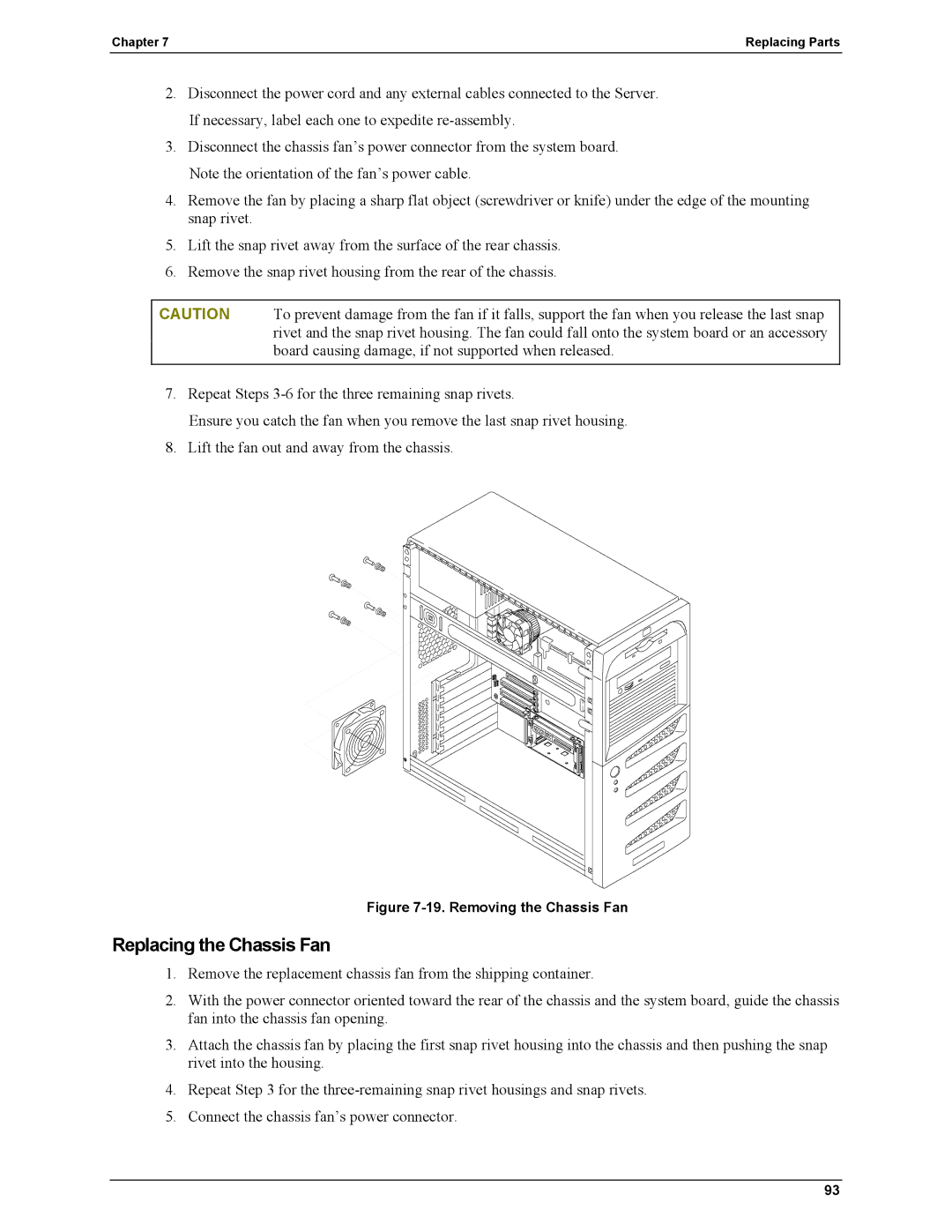 HP Server tc2110 manual Replacing the Chassis Fan, Removing the Chassis Fan 