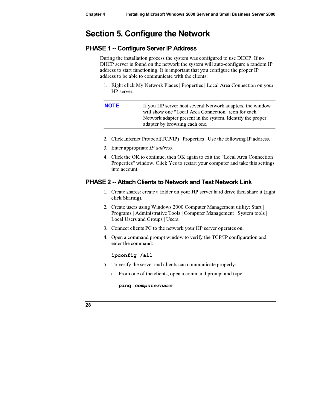 HP Server tc2110 manual Configure the Network, Phase 1 -- Configure Server IP Address 