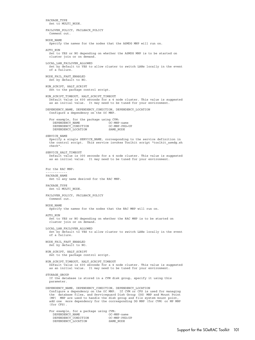 HP Serviceguard Extension for RAC (SGeRAC) manual Set to any name desired for the RAC MNP 