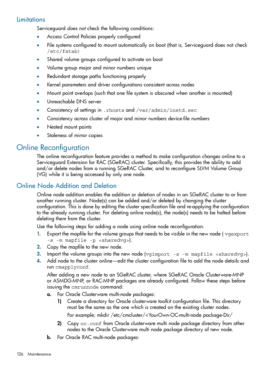 HP Serviceguard Extension for RAC (SGeRAC) manual Online Reconfiguration, Limitations, Online Node Addition and Deletion 