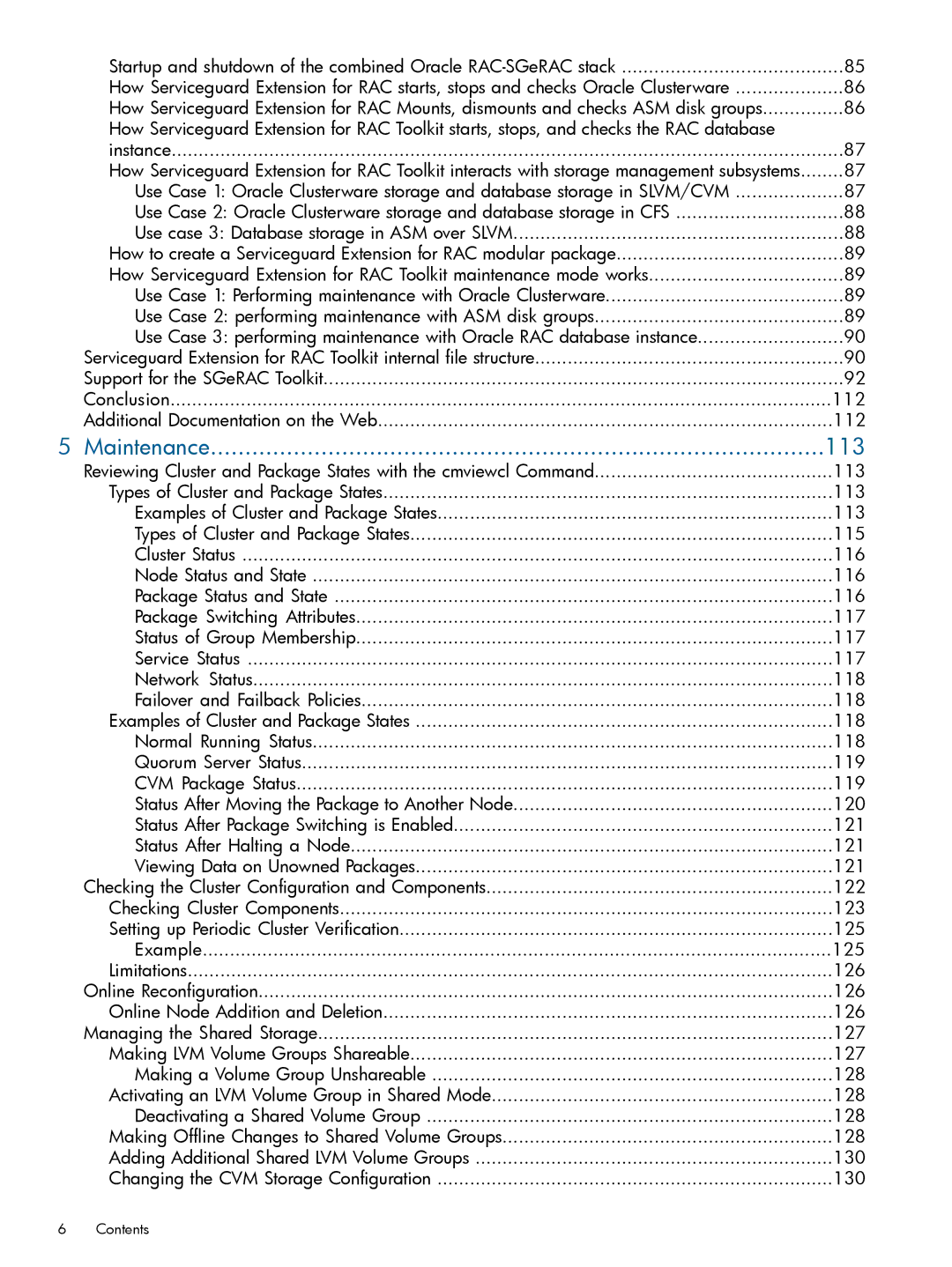 HP Serviceguard Extension for RAC (SGeRAC) manual Maintenance 113 