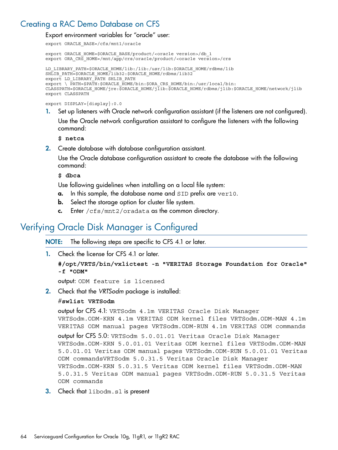 HP Serviceguard Extension for RAC (SGeRAC) manual Verifying Oracle Disk Manager is Configured, #swlist VRTSodm 