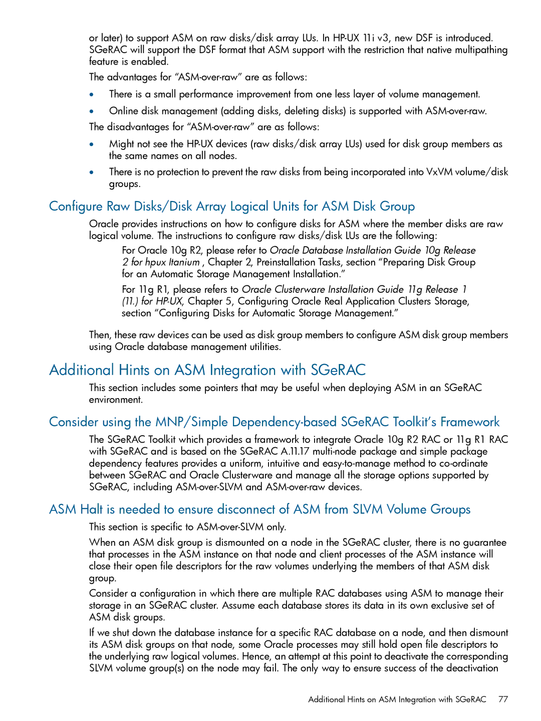 HP Serviceguard Extension for RAC (SGeRAC) manual Additional Hints on ASM Integration with SGeRAC 