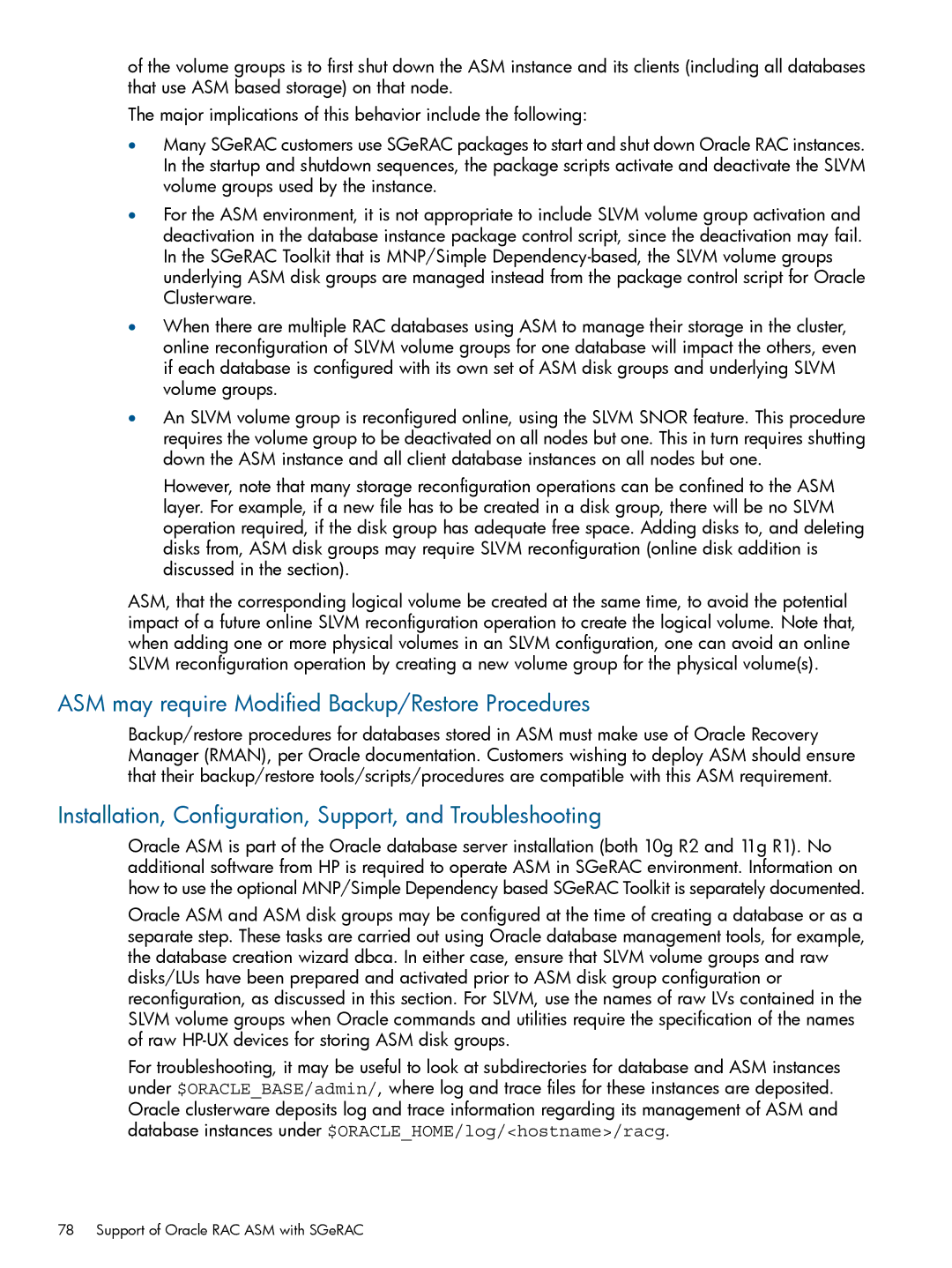 HP Serviceguard Extension for RAC (SGeRAC) manual ASM may require Modified Backup/Restore Procedures 