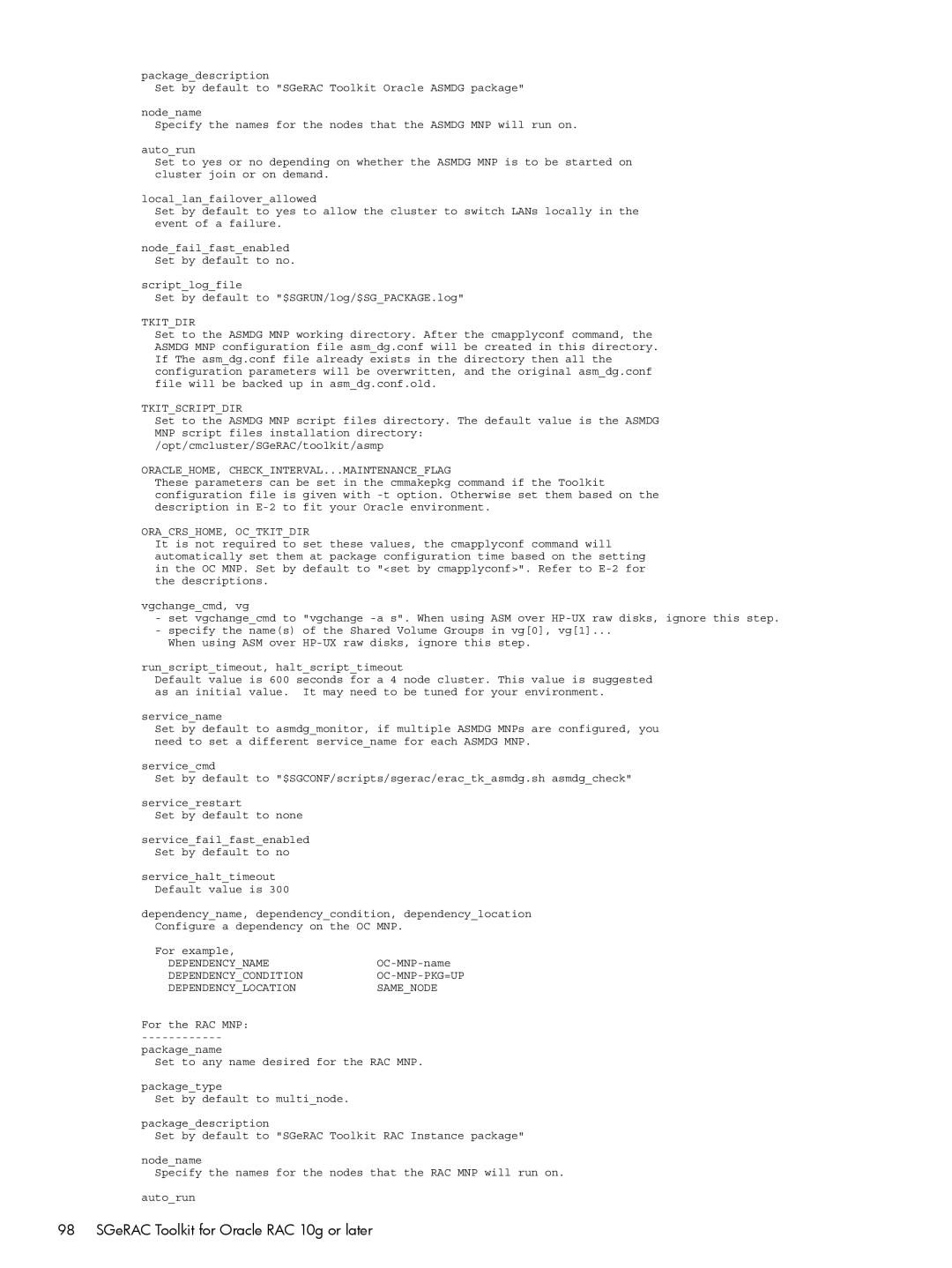 HP Serviceguard Extension for RAC (SGeRAC) manual Oraclehome, Checkinterval...Maintenanceflag 