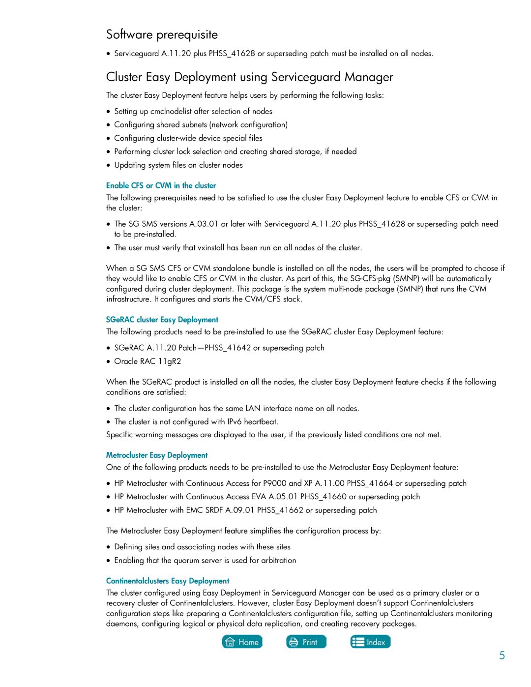 HP Serviceguard Extension for SAP (SGeSAP) manual Software prerequisite, Cluster Easy Deployment using Serviceguard Manager 